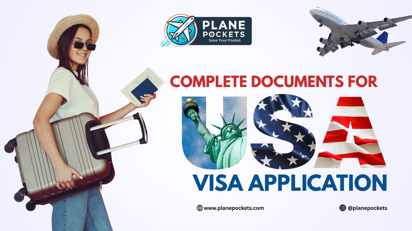 A Complete List of Documents Needed for a USA Visa