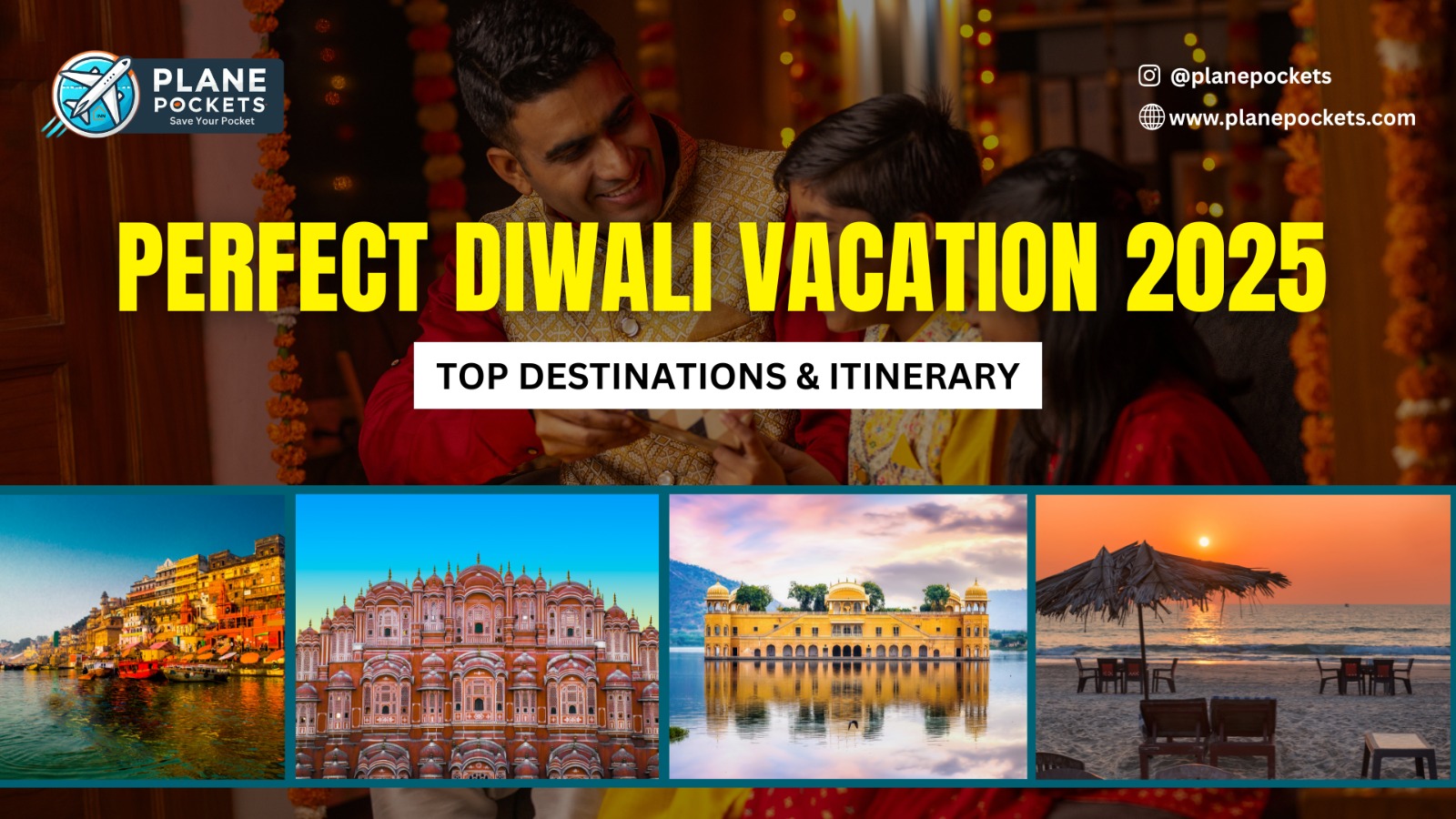 Perfect Diwali Vacation